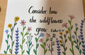 Handmade Card “Consider how the wildflowers grow” 🪷🌸💐🌷
